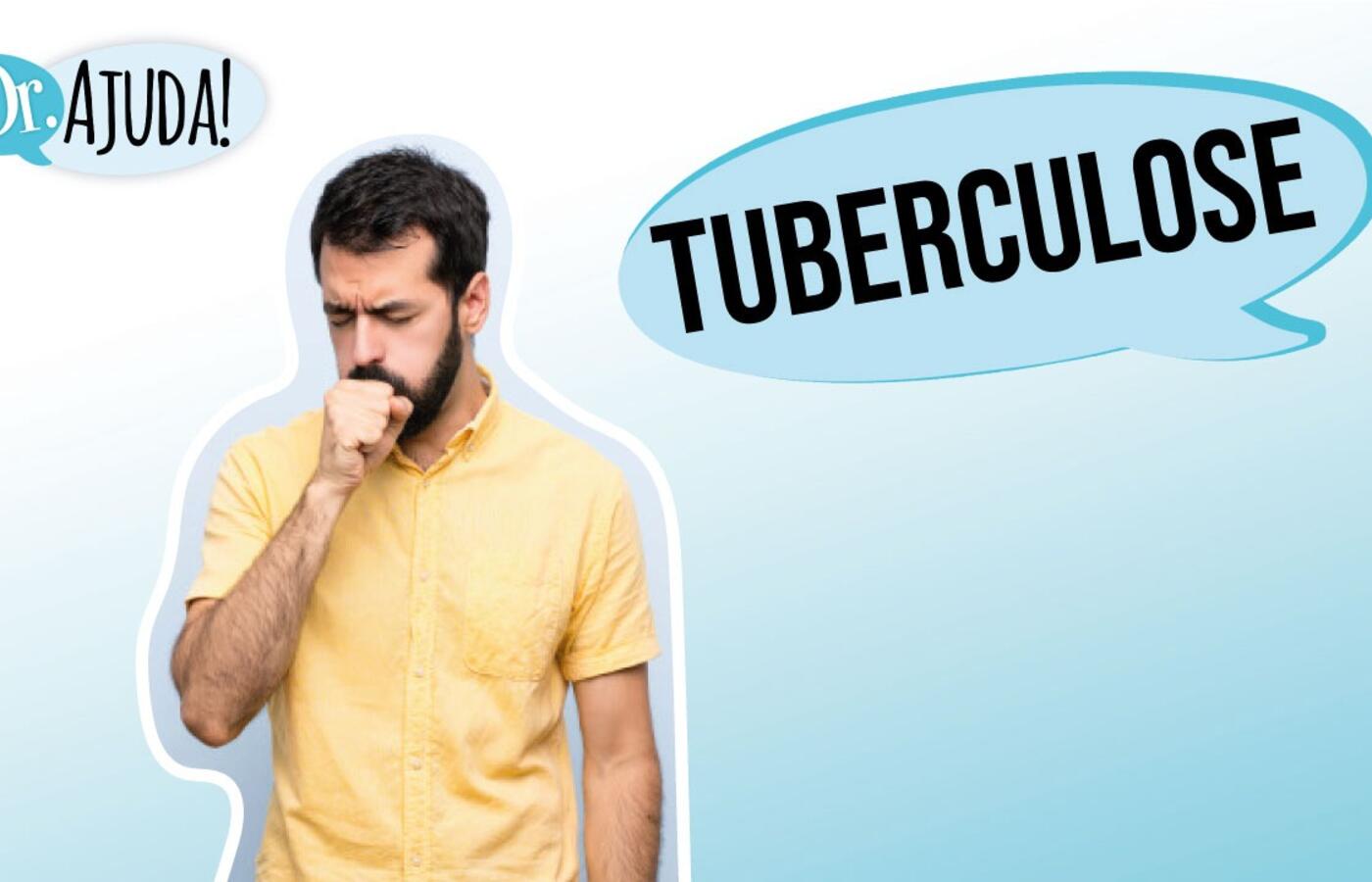 Tuberculose: o que é, sintomas, transmissão e fatores de risco