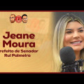 Café com Muído: Jeane Moura