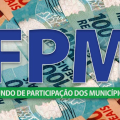 FPM: Municípios recebem 1º repasse do mês e adicional de setembro nesta 6ª