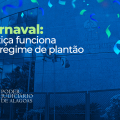 Carnaval: Justiça funciona em regime de plantão de sábado (10) a quarta (14)